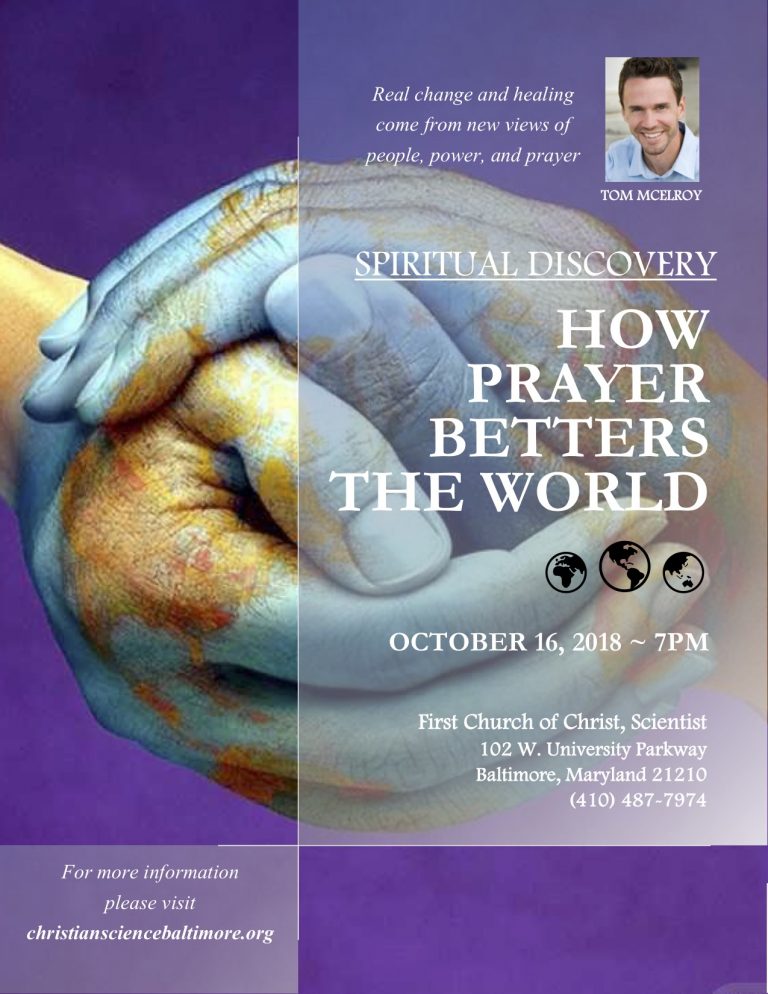 Christian Science Lecture “Spiritual Discovery How Prayer Betters the