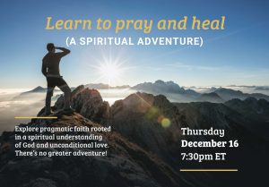 Christian Science lecture titled “Learn to Pray and Heal – a Spiritual Adventure” given by Nate Frederick, CS
