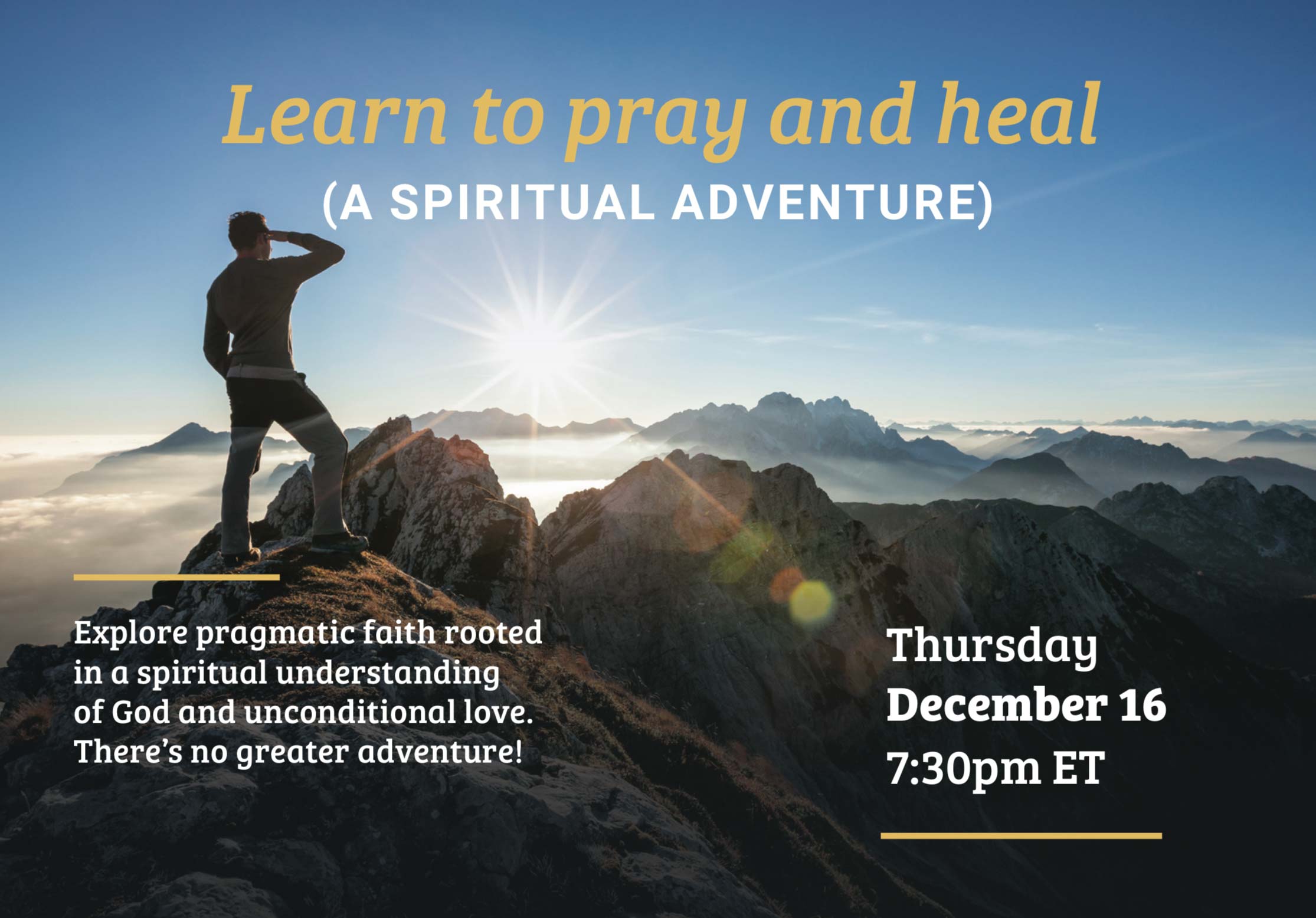 Christian Science lecture titled “Learn to Pray and Heal a Spiritual